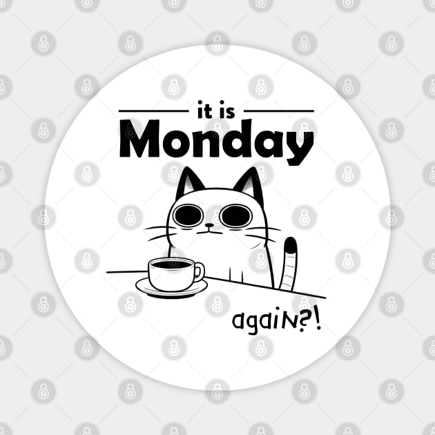 Hate Monday Cat T-Shirt Magnet by Neverc00l